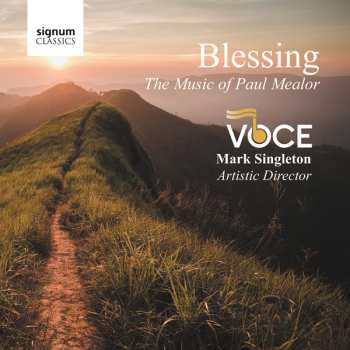Album Voce: Blessing: The Music Of Paul Mealor