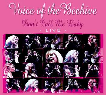 Album Voice Of The Beehive: Don't Call Me Baby: Live