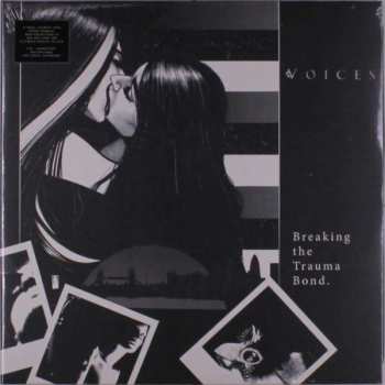 Album Voices: Breaking The Trauma Bond