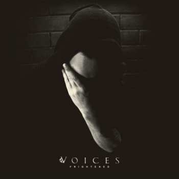 Album Voices:  Frightened