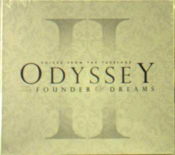 Album Voices From The Fuselage: Odyssey II: The Founder Of Dreams