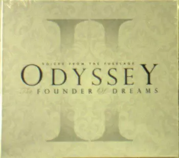 Odyssey II: The Founder Of Dreams