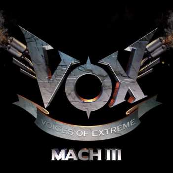Album Voices Of Extreme: Mach III Complete