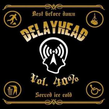 Album Delayhead: Vol. 40%