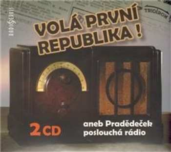 Album Various: Volá první republika! aneb Pradědeček