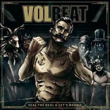 CD Volbeat: Seal The Deal & Let's Boogie