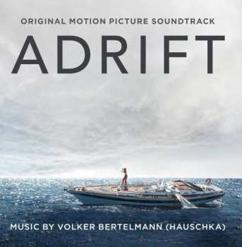 CD Volker Bertelmann: Adrift (Original Motion Picture Soundtrack)
