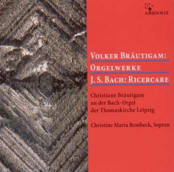 Album Volker Bräutigam: Orgelwerke