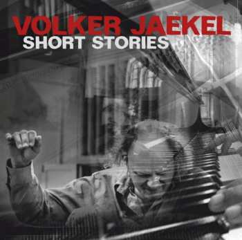 Album Volker Jaekel: Short Stories