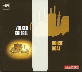 CD Volker Kriegel: House-Boat 322363