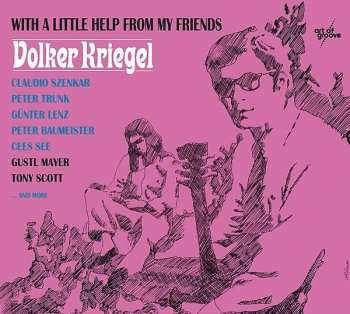 Album Volker Kriegel: With A Little Help From My Friends