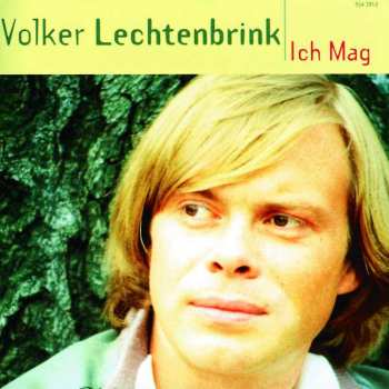 Album Volker Lechtenbrink: Ich Mag - Seine Größten Erfolge