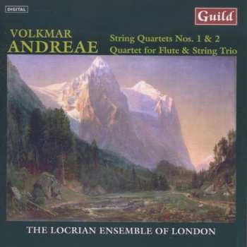 Album Volkmar Andreae: Streichquartette Nr.1 & 2