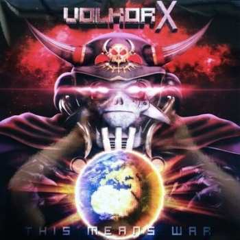 Album Volkor X: This Means War