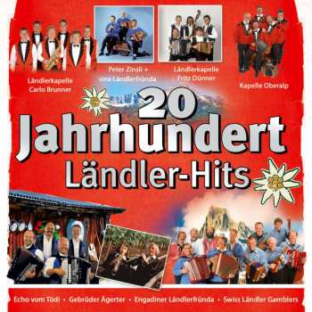 Album Volksmusik: 20 Jahrhundert Ländler-hits