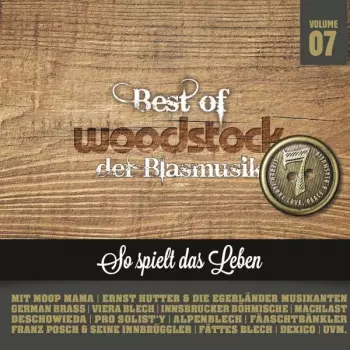Volksmusik: Best Of Woodstock Der Blasmusik 7