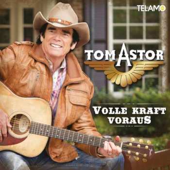 Album Tom Astor: Volle Kraft Voraus