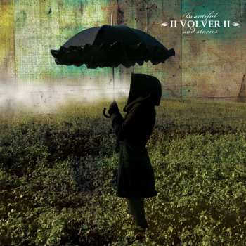 Album Volver: Beautiful Sad Stories