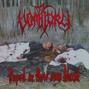 Album Vomitory: Raped In Their Own Blood
