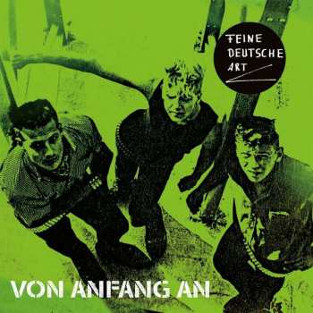 Album Feine Deutsche Art: Von Anfang An