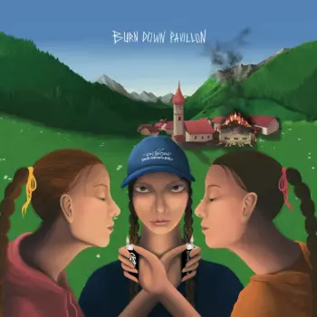 Von Seiten Der Gemeinde: Burn Down Pavillon