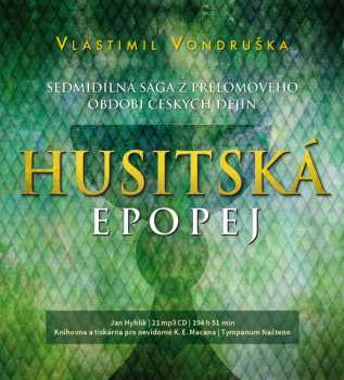 Hyhlík Jan: Vondruška: Husitská epopej (MP3-CD)