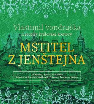 Album Hyhlík Jan: Vondruška: Mstitel z Jenštejna - Leto