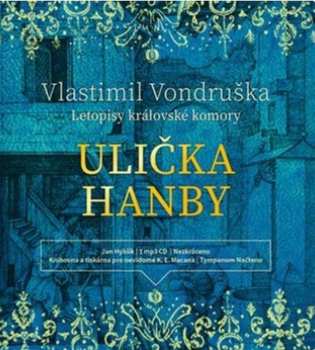 Album Hyhlík Jan: Vondruška: Ulička hanby - Letopisy kr
