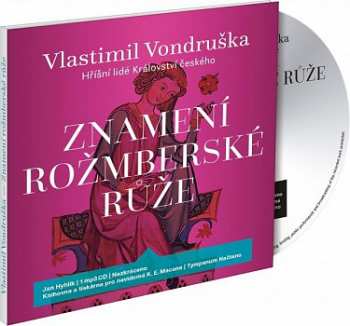 Album Hyhlík Jan: Vondruška: Znamení rožmberské růže -