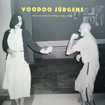 Album Voodoo Jürgens: Wie Die Nocht Noch Jung Wor