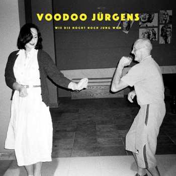 CD Voodoo Jürgens: Wie Die Nocht Noch Jung Wor 394123