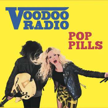 LP Voodoo Radio: Pop Pills CLR 415653