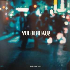 Album Vorderhaus: 7-lights And Faces, Faces And Lights