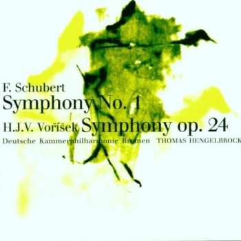 Album Franz Schubert: F. Schubert Symphony No. 1 - J.V. Voříšek Symphony Op. 24
