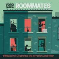 Voro Garcia: Roommates