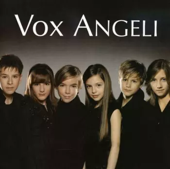 Vox Angeli: Vox Angeli