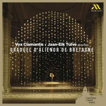 Album Vox Clamantis: Graduel D'alienor De Bre