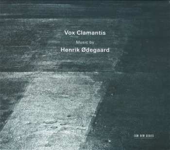 Album Vox Clamantis: Music By Henrik Ødegaard