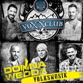 Album VoXXclub: Donnawedda - Volksmusik
