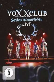 DVD VoXXclub: Geiles Himmelblau: Live 346878