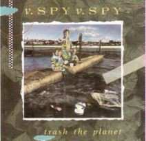 Album V.Spy V.Spy: Trash The Planet