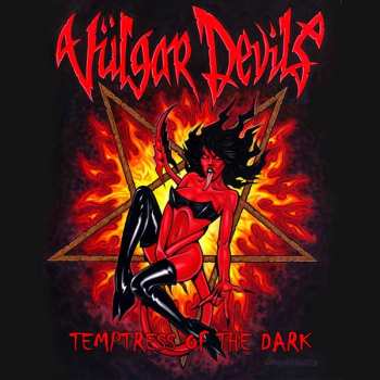 Album Vülgar Devils: Temptress Of The Dark