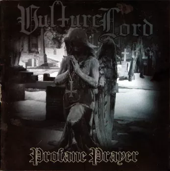 Vulture Lord: Profane Prayer