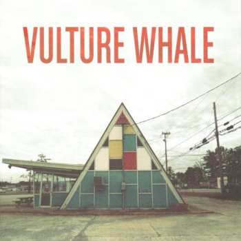 Album Vulture Whale: Vulture Whale