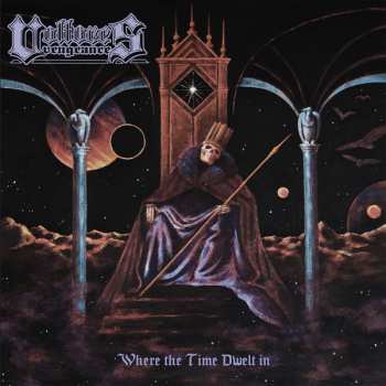 Album Vultures Vengeance: Where The Time Dwelt In