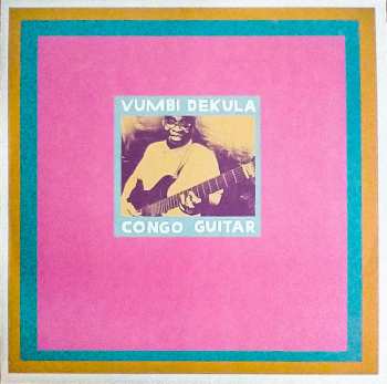 Album Kahanga "Master Vumbi" Dekula: Congo Guitar