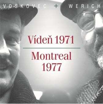 Voskovec + Werich: Vídeň 1971 / Montreal 1977