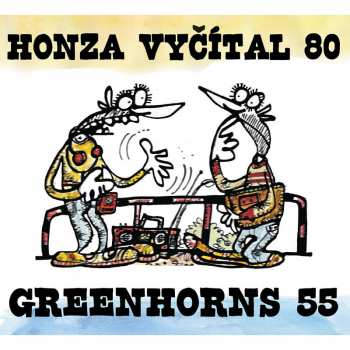 Album Vycital Honza & Greenhorns: H.vycital 80&greenhorns 55