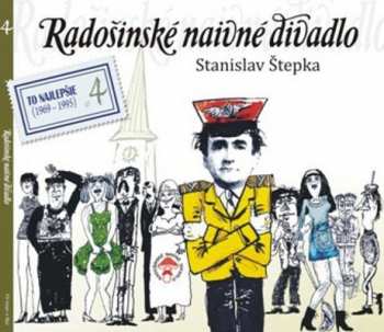 Album Radošinské Naivné Divadlo: Vygumuj A Napíš / Delostrelci Na Mesiaci - To Najlepšie (1969 - 1995)
