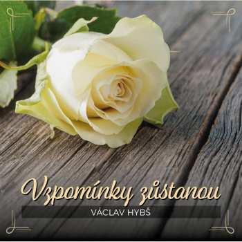 Album Hybs Vaclav: Vzpominky Zustanou